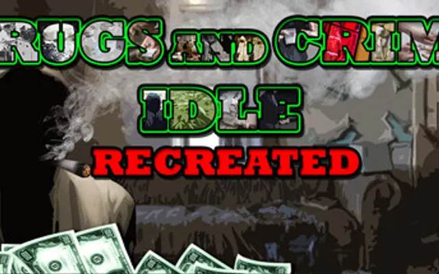 Drugs and Crime Idle cover art