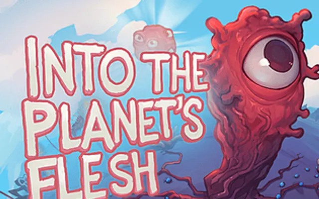 Into the Planet’s Flesh cover art