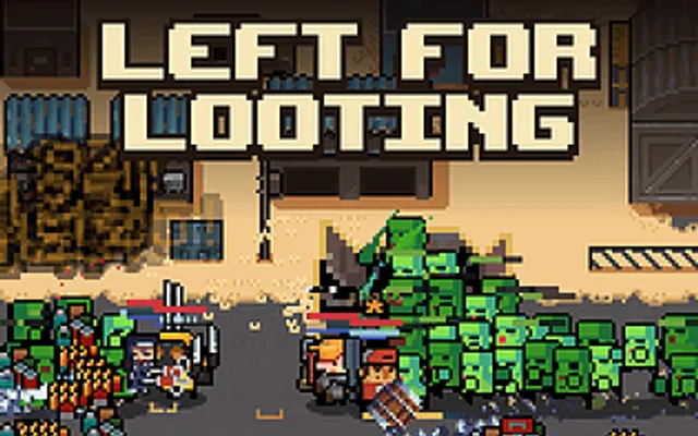 Left for Looting: An Incremental Zompocalypse cover art