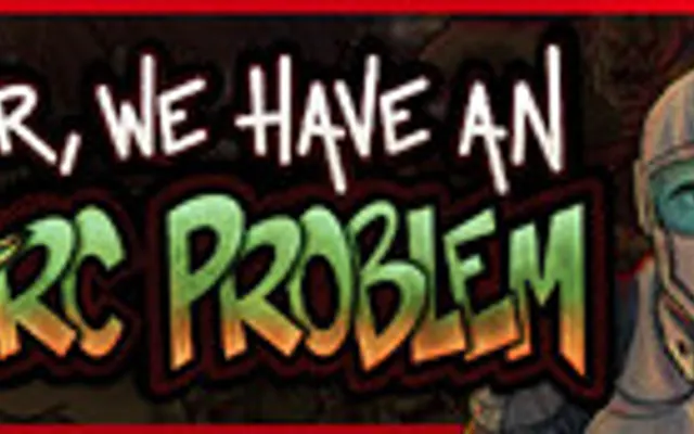 Sir, We Have an Orc Problem cover art