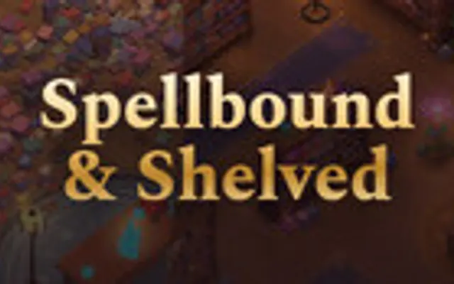 Spellbound & Shelved cover art