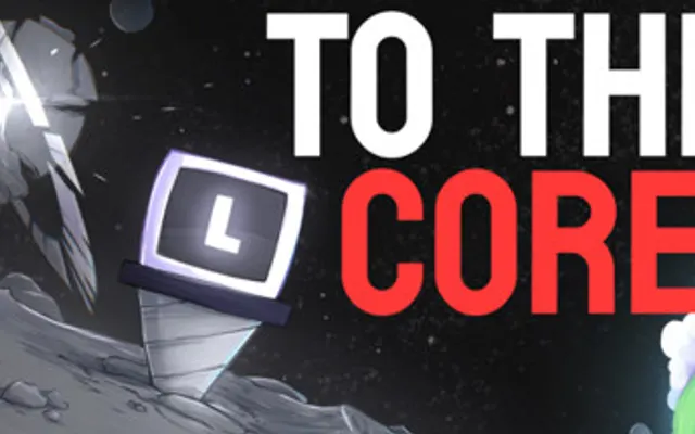 To The Core cover art